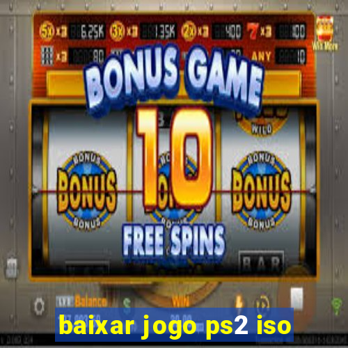 baixar jogo ps2 iso